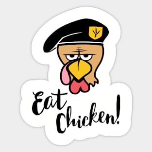 Eat Chicken Funny Thanksgiving Sticker